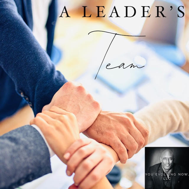 A Leader’s Team; Utilizing Your 5 Rockstars!