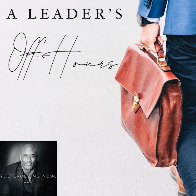A Leader’s Off-Hours; The 6 Keys to Setting Boundaries, Staying a Team Player, & Evolving Company Culture!